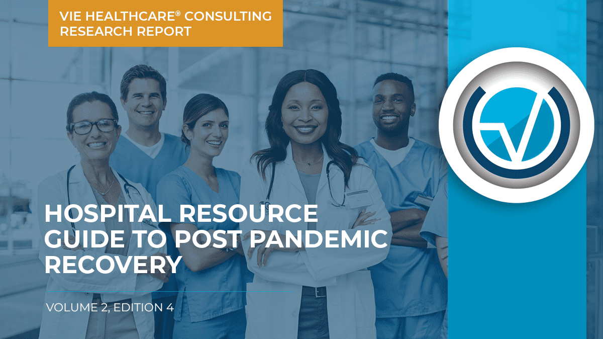 Hospital Resource Guide to Post Pandemic Recovery featured image