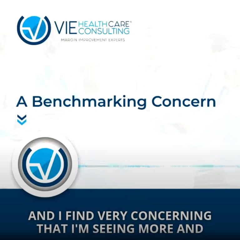 VIE Healthcare a Benchmarking Concern