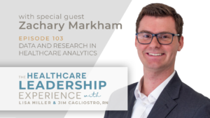 The Healthcare Leadership Experience | Data and Research in Healthcare Analytics